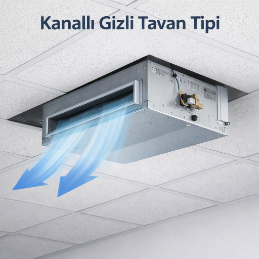 Kanallı Gizli Tavan Tipi Klimalar
